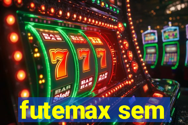 futemax sem